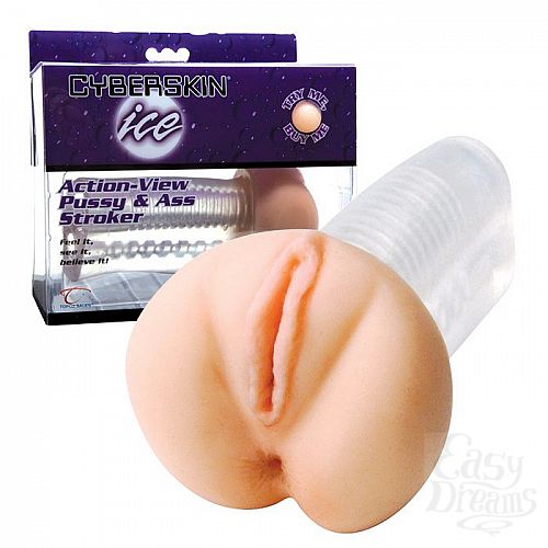 ���������� 2  ���������� ������ � ���� CyberSkin Ice Action-View Pussy and Ass Stroker