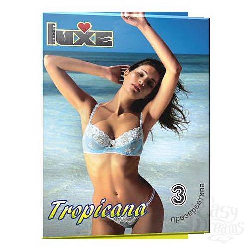  1:   Luxe Tropicana - 3 .